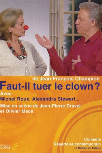 Faut-il tuer le clown ?