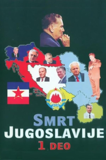 The Death of Yugoslavia