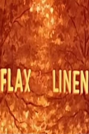Flax to Linen