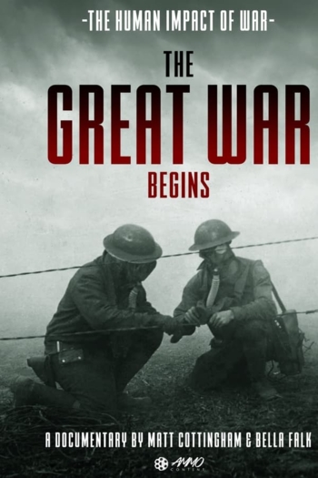 The Great War Begins