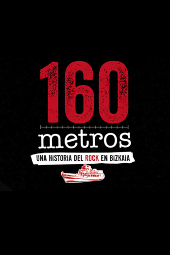 160 meters: A Story Of Rock In Biscay