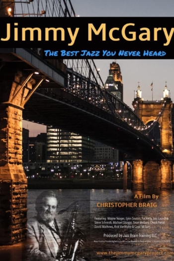 Jimmy McGary: The Best Jazz You Never Heard