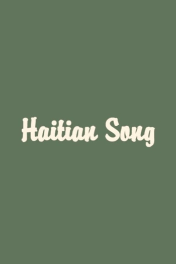 Haitian Song