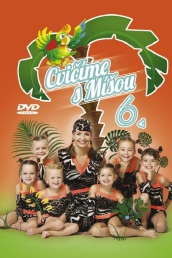 Cvičíme s Míšou 6