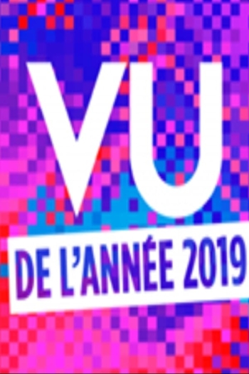 Vu 2019 (l'année du zapping)