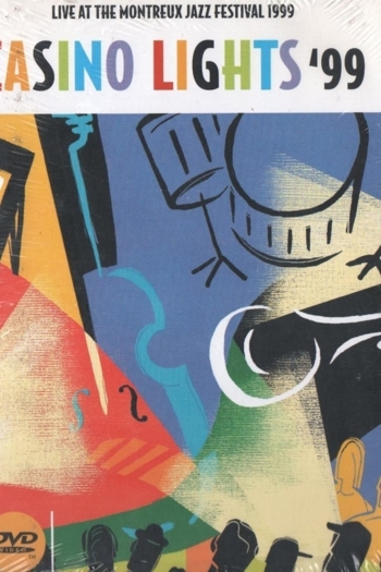 Casino Lights '99 - Live At The Montreux Jazz Festival