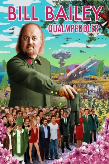Bill Bailey: Qualmpeddler