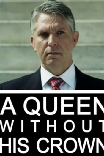 A Queen Without His Crown