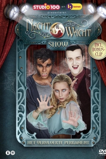 Nachtwacht Show: Het vervloekte perkament