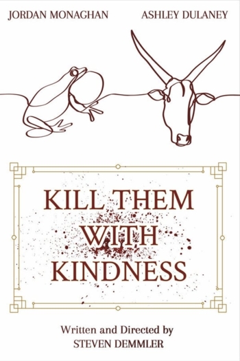 Kill Them With Kindness