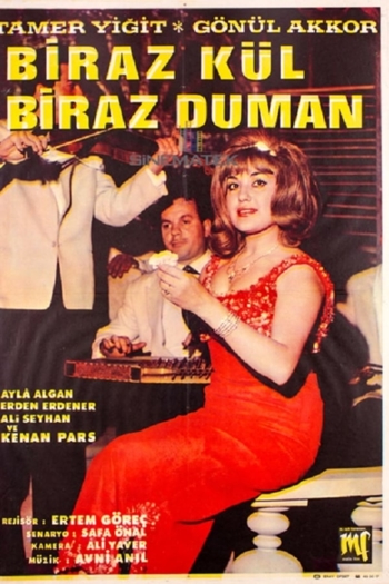 Biraz Kül Biraz Duman