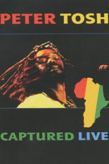 Peter Tosh - Captured Live