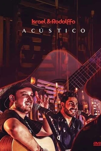 Israel & Rodolffo - Acústico Voz e Violão