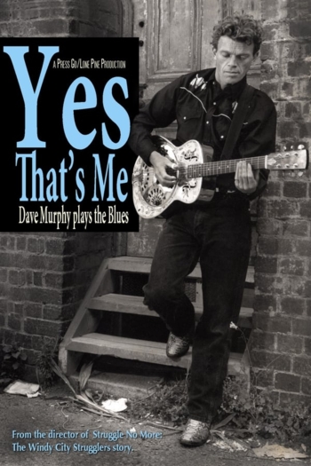 Yes That's Me: Dave Murphy Plays the Blues