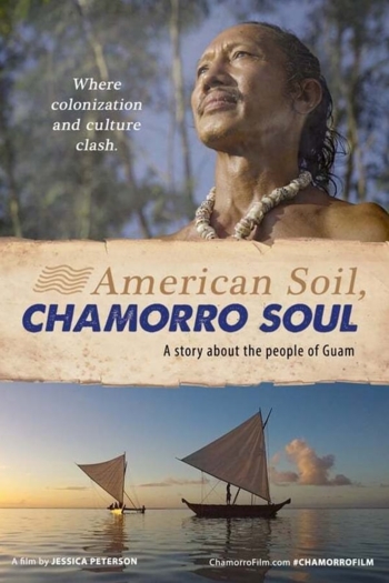 American Soil, Chamorro Soul
