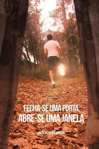 Fecha-se Uma Porta, Abre-se Uma Janela