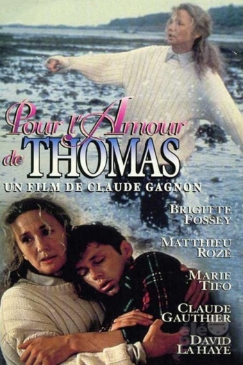 Pour l'amour de Thomas