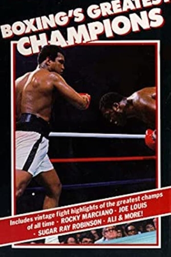 Boxing's Greatest Champions
