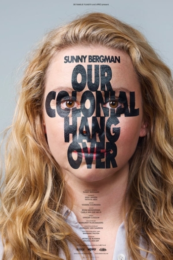 Our Colonial Hangover