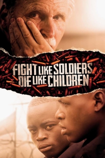 Fight Like Soldiers, Die Like Children