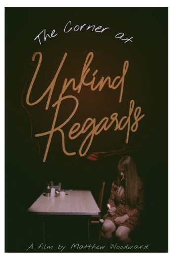 The Corner at Unkind Regards