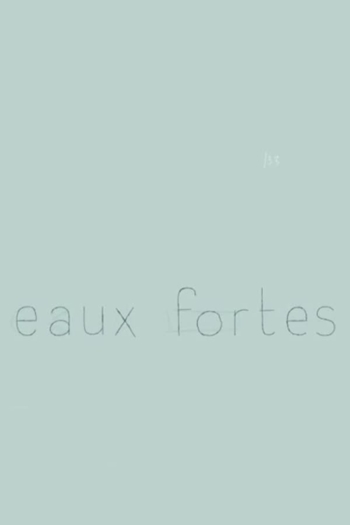 Eaux fortes