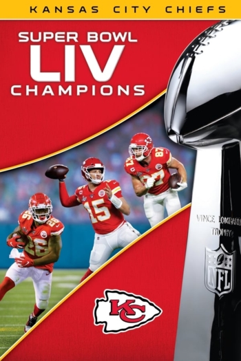 Super Bowl LIV Champions: Kansas City Chiefs