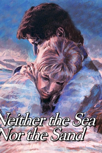 Neither the Sea Nor the Sand