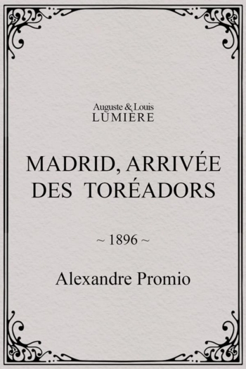 Madrid, arrivée des toréadors