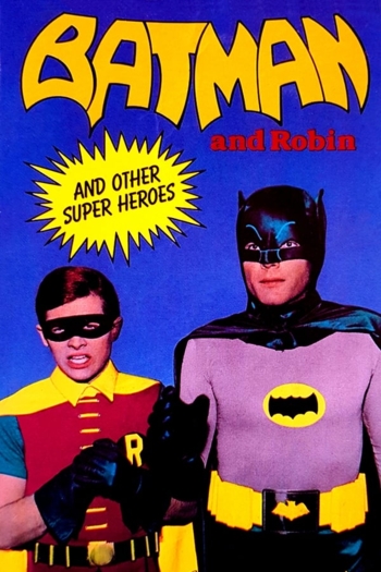 Batman and Robin and Other Super Heroes