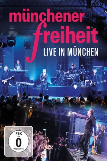Münchener Freiheit - Live in München