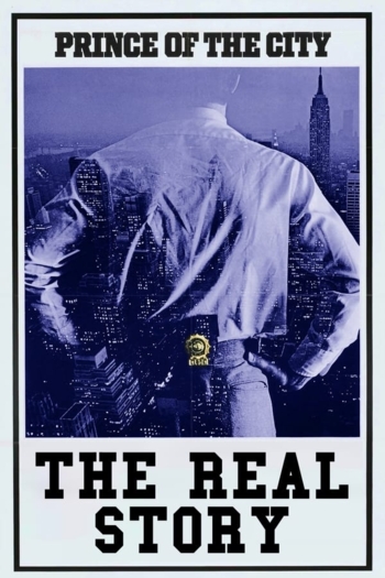 Prince of the City: The Real Story