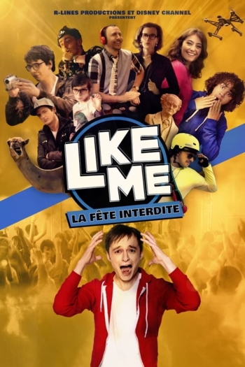 Like Me : La Fête Interdite