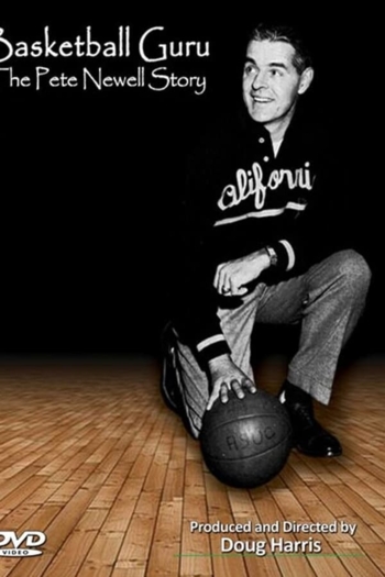Basketball Guru: The Pete Newell Story