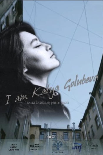 I Am Katya Golubeva