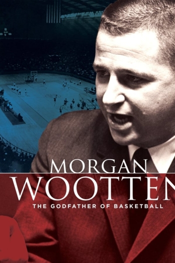Morgan Wootten: The Godfather of Basketball