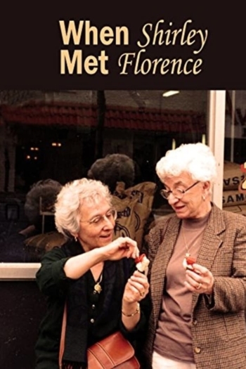 When Shirley Met Florence