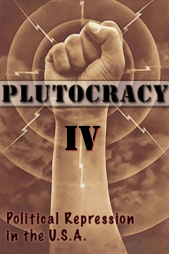 Plutocracy IV: Gangsters for Capitalism