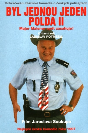 Byl jednou jeden polda II – Major Maisner opět zasahuje!