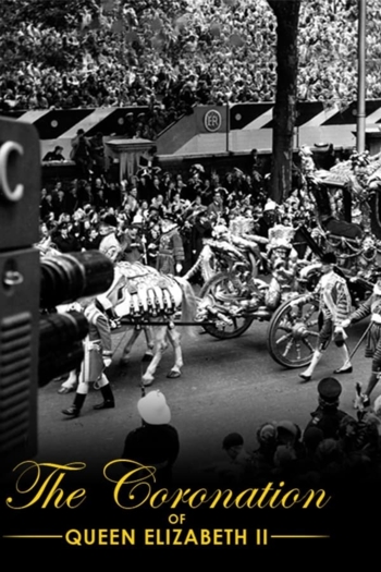 Queen Elizabeth: The Coronation