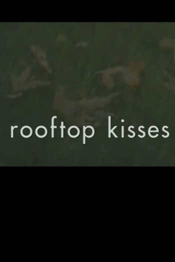 Rooftop Kisses