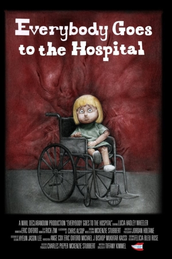 Everybody Goes to the Hospital
