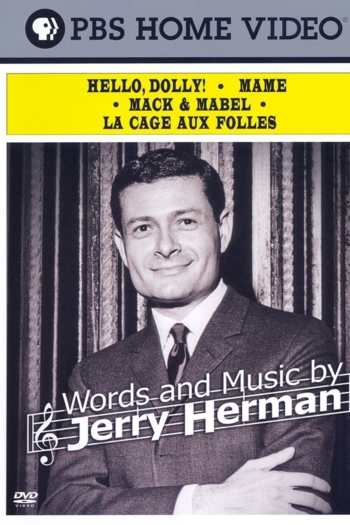 Words and Music by Jerry Herman