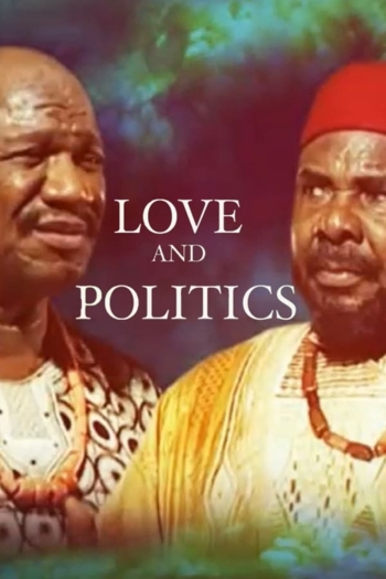 Love And Politics