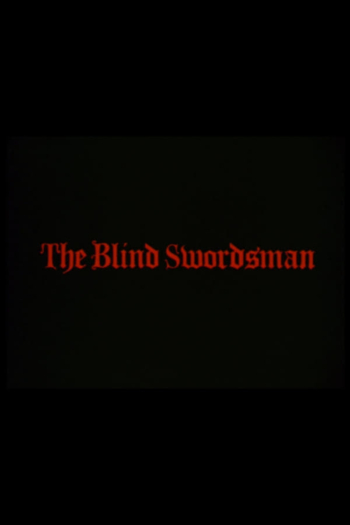 The Blind Swordsman