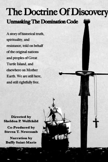 The Doctrine of Discovery: Unmasking the Domination Code