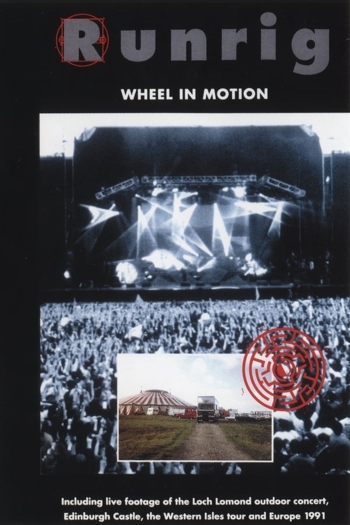 Runrig: Wheel In Motion