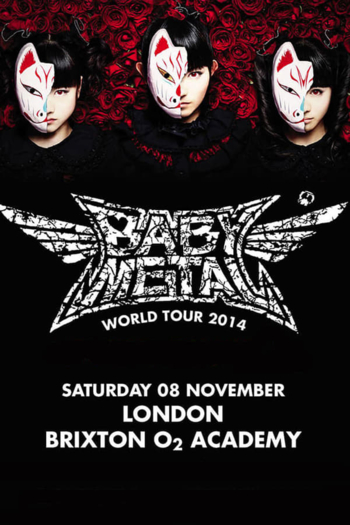 Babymetal - Live at Academy Brixton: World Tour 2014