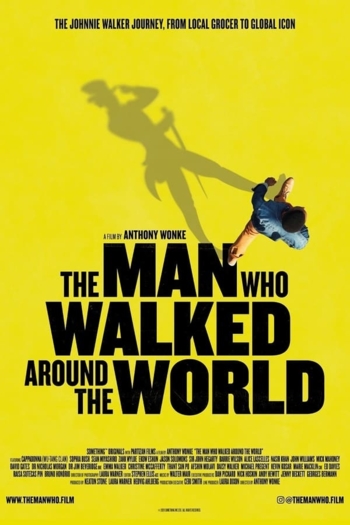 The Man Who Walked Around the World