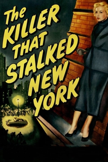 The Killer That Stalked New York